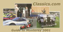 Classic Cars - Classics.com Guide to Monterey 2001